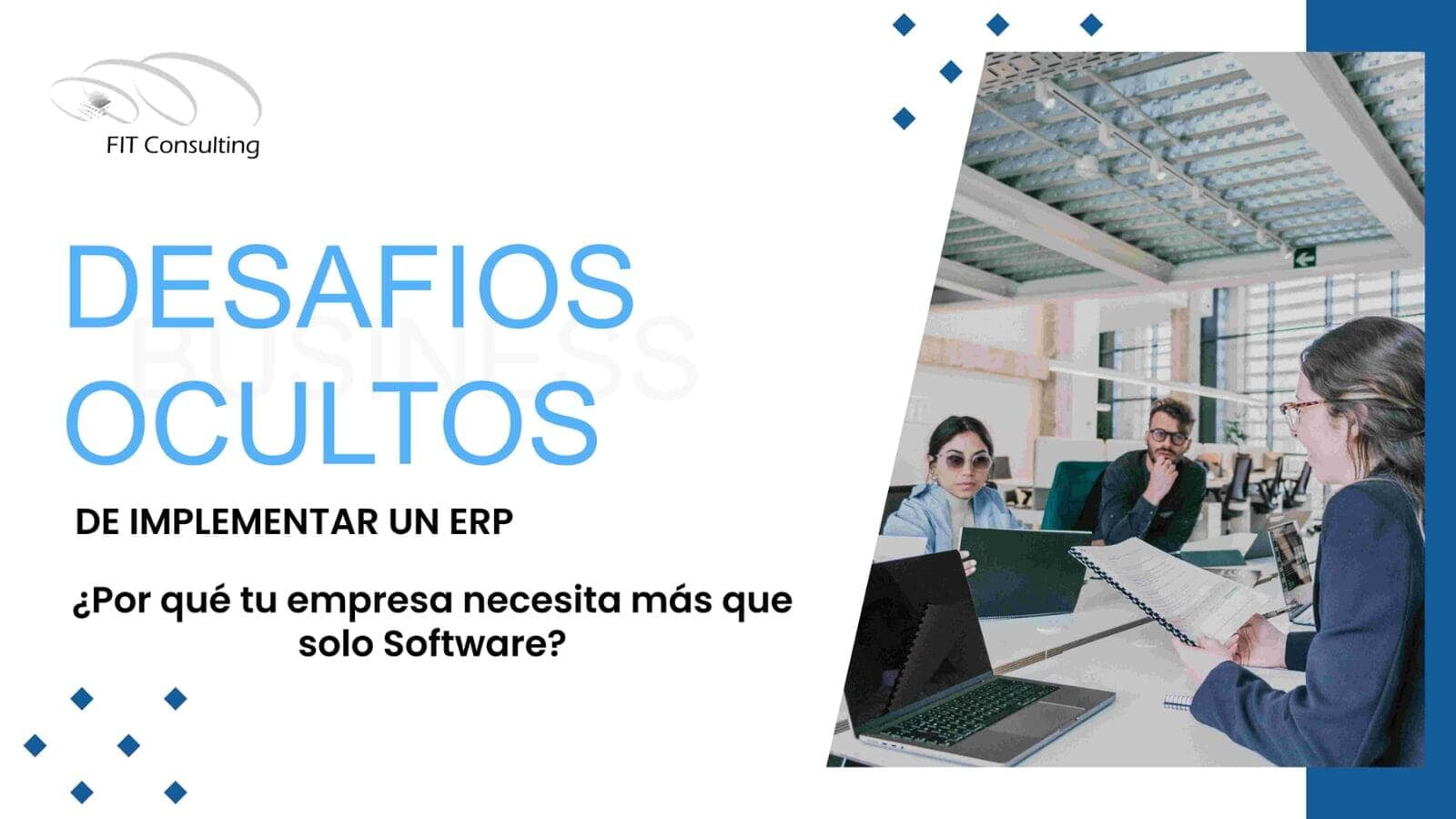 Los desafíos ocultos de implementar un ERP: ¿Por qué tu empresa necesita más que solo software?
